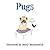 Pugs