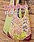 Boho Bags: 15 unique and stylish bags to sew