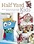 Half Yard# Kids: Sew 20 col...