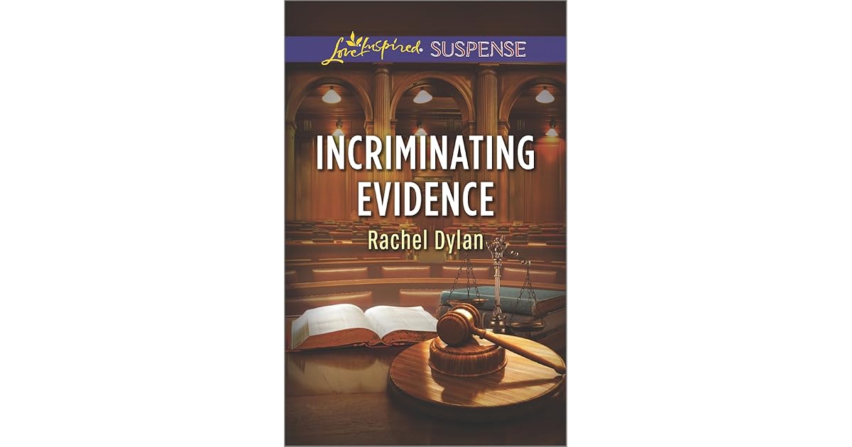 Incriminating Evidence by Rachel Dylan