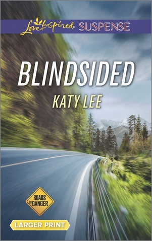 Blindsided (Roads to Danger, #2)