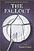 The Fallout