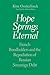 Hope Springs Eternal: French Bondholders and the Repudiation of Russian Sovereign Debt (Yale Economic and Financial History)