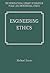 Engineering Ethics (The International Library of Essays in Public and Professional Ethics)
