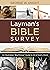 Layman's Bible Survey: An I...