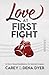 Love at First Fight: 52 Story-Based Meditations for Married Couples