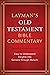 Layman's Old Testament Bibl...