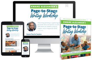 Kwame Alexander’s Page-to-Stage Writing Workshop: Awakening the Writer, Publisher, and Presenter in Every K-8 Student