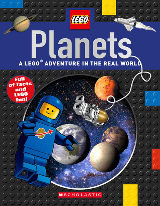 Planets (LEGO Nonfiction): A LEGO Adventure in the Real World