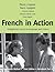 French in Action by Pierre J. Capretz