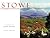 Stowe: A Vermont Town for All Seasons by Orah Moore (2011-05-03)