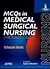MCQS in Medical Surgical Nursing (with Explanatory Answers)