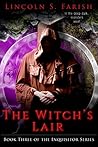 The Witch's Lair by Lincoln S. Farish