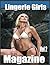 Lingerie Girls Magazine