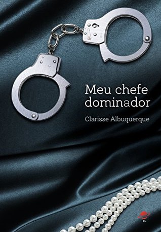 Meu chefe dominador (Portuguese Edition)