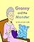 Granny and the Monster
