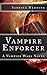 Vampire Enforcer by Sabrina Hedding