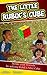 The Little Rubik's Cube: Strike your Friends by solving Rubik's Mini Cube