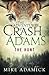 The Adventures of Crash Adams: The Hunt