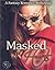 Masked Hearts