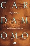 Cardamomo by Diana Al Azem