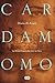 Cardamomo: La última historia de amor en Siria (Spanish Edition)