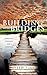 Building Bridges by Steph Fink