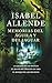 Memorias del águila y del jaguar by Isabel Allende Memorias del águila y del jaguar by Isabel Allende