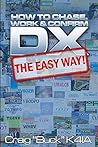 DX - The Easy Way