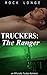 Truckers: The Ranger