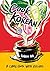 Cook Korean!: A Comic Book with Recipes [A Cookbook]
