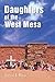 Daughters of the West Mesa
