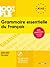 Grammaire essentielle du français A1-A2