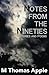Notes from the Nineties