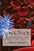 Soul Sick: The Causes of Sp...