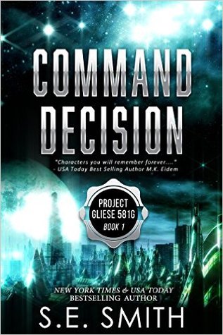 Command Decision (Project Gleise 581g, #1)