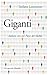 Giganti: Italiani seri nel Paese del blablà