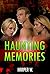 Haunting Memories