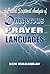 A Critical Analysis of Dangerous Prayer Languages