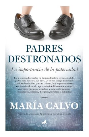 Padres destronados (Kindle Edition)