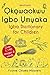 Okowaokwu Igbo Umuaka : Igbo Dictionary for Children