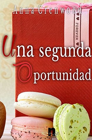 Una segunda oportunidad (Spanish Edition)