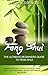 Feng Shui: The Ultimate Beginners Guide To Feng Shui - Increase Productivity & Success, Feng Shui Color Meanings, Bagua Map Basics And More! (Room Decoration, Feng Shui, Spirituality)