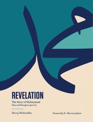 Revelation: The Story of Muhammad (Paperback)