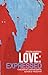 Love: Expressed