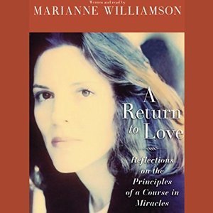 A Return to Love: Reflections on the Principles of 