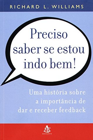 Preciso Saber Se Estou Indo Bem!