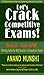 Let's Crack Competitive Exams!: Motivating Students to Do Well In Personal & Academic Life.