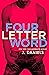 Four Letter Word (Dirty Dee...