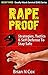 Rape Proof: Strategies, Tac...